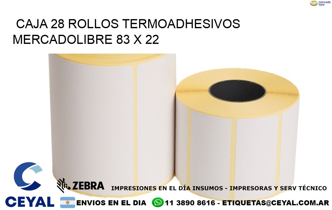 CAJA 28 ROLLOS TERMOADHESIVOS MERCADOLIBRE 83 x 22
