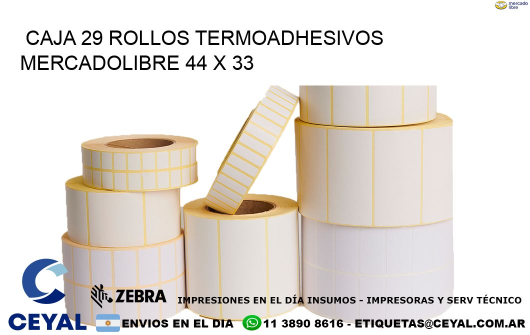 CAJA 29 ROLLOS TERMOADHESIVOS MERCADOLIBRE 44 x 33