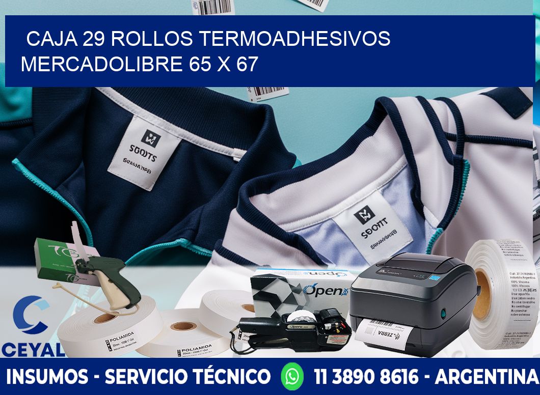 CAJA 29 ROLLOS TERMOADHESIVOS MERCADOLIBRE 65 x 67