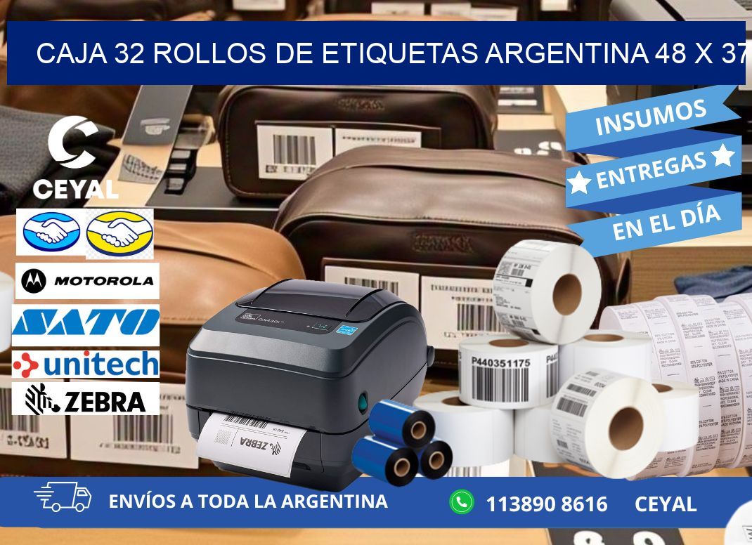 CAJA 32 ROLLOS DE ETIQUETAS ARGENTINA 48 x 37