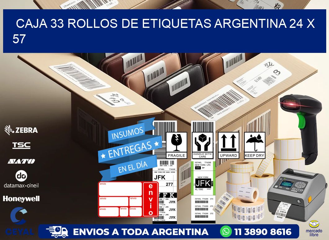 CAJA 33 ROLLOS DE ETIQUETAS ARGENTINA 24 x 57