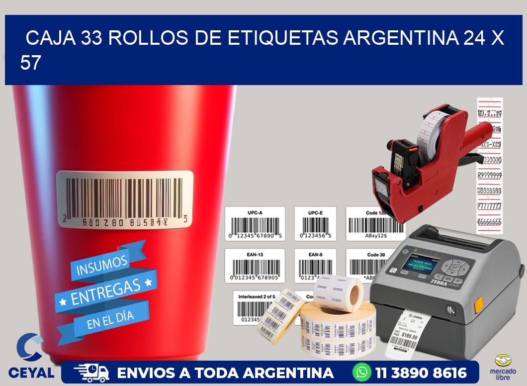 CAJA 33 ROLLOS DE ETIQUETAS ARGENTINA 24 x 57