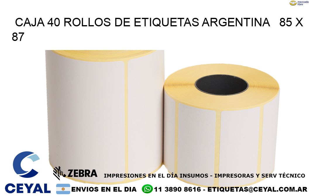 CAJA 40 ROLLOS DE ETIQUETAS ARGENTINA   85 x 87