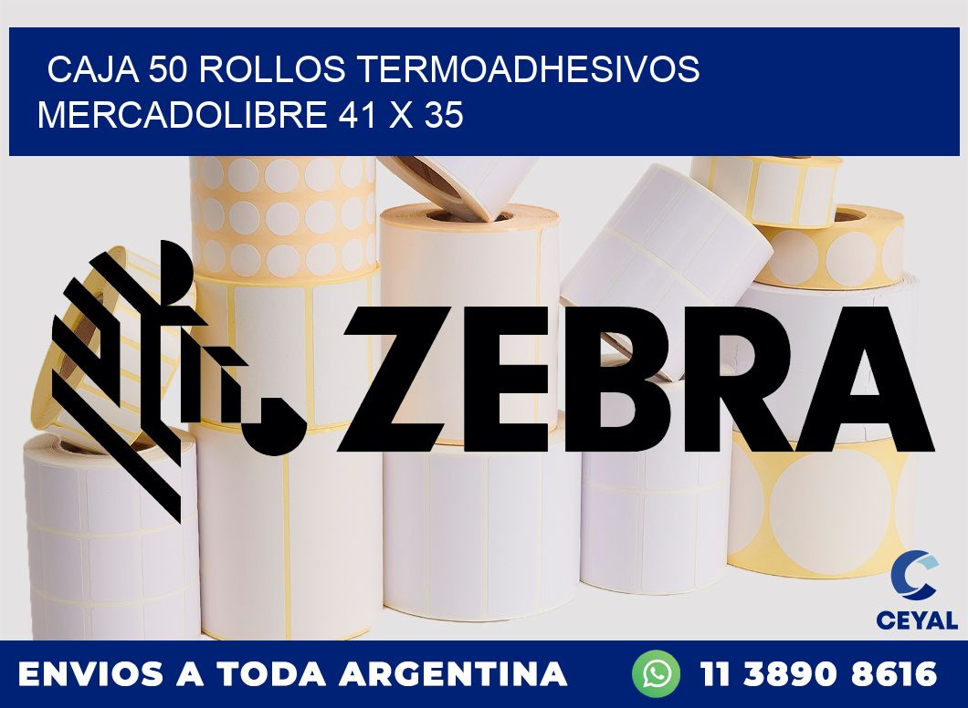 CAJA 50 ROLLOS TERMOADHESIVOS MERCADOLIBRE 41 x 35