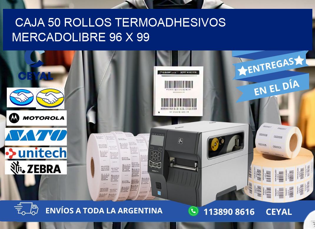 CAJA 50 ROLLOS TERMOADHESIVOS MERCADOLIBRE 96 x 99