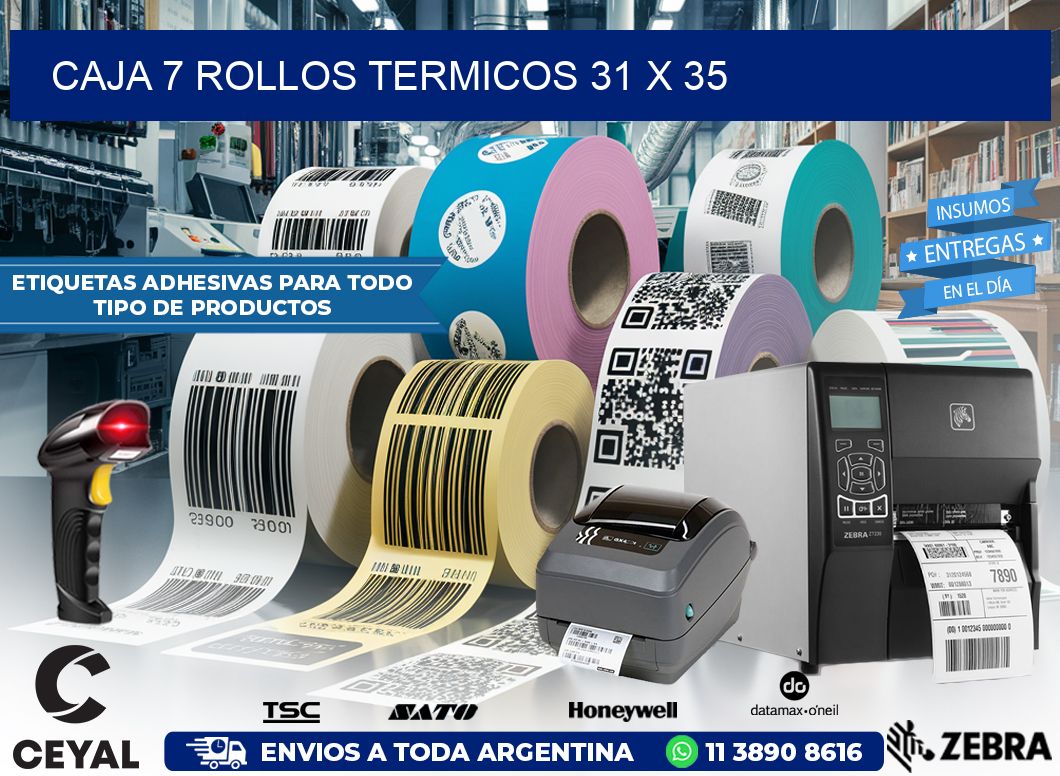 CAJA 7 ROLLOS TERMICOS 31 x 35