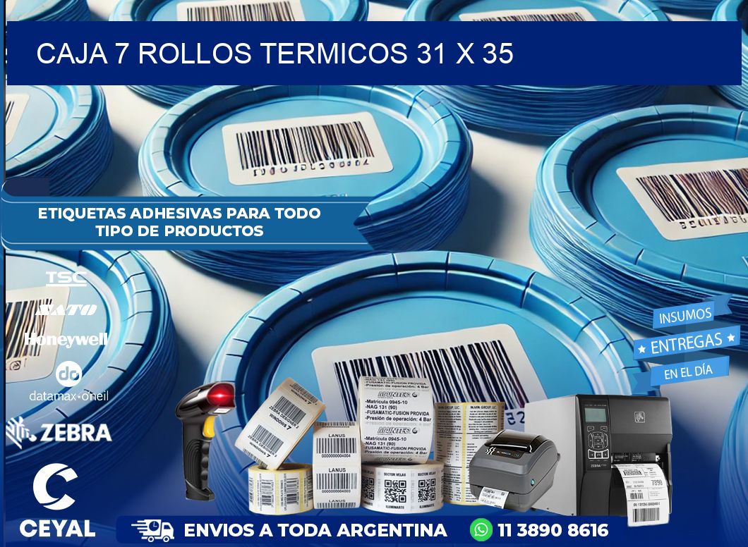 CAJA 7 ROLLOS TERMICOS 31 x 35