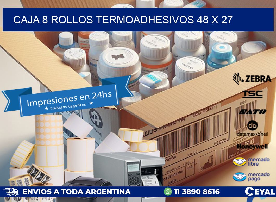 CAJA 8 ROLLOS TERMOADHESIVOS 48 x 27