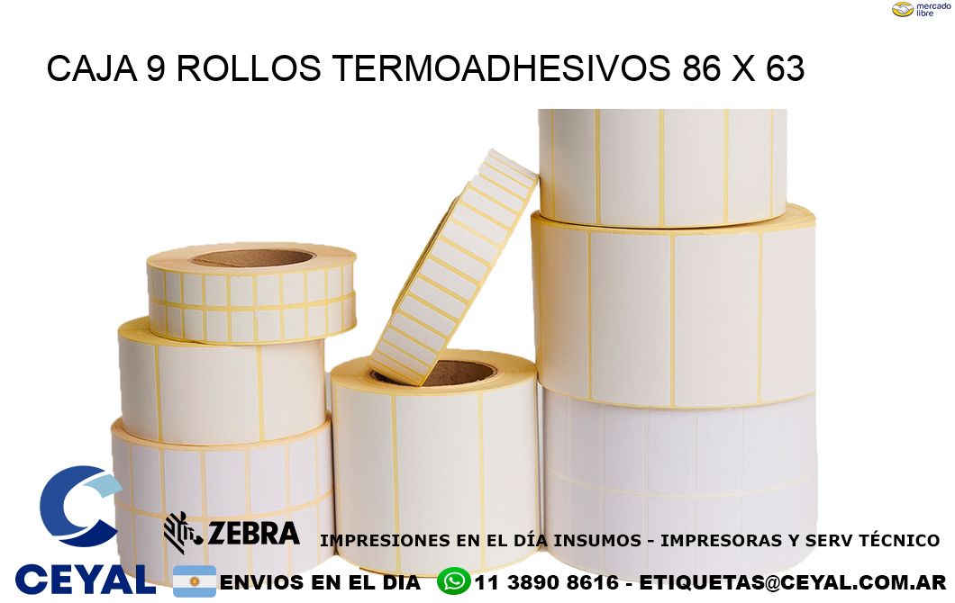 CAJA 9 ROLLOS TERMOADHESIVOS 86 x 63