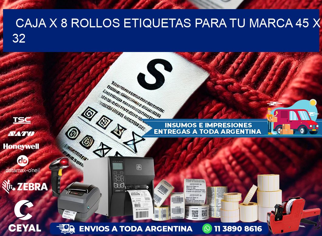 Caja X 8 Rollos Etiquetas para tu marca 45 x 32