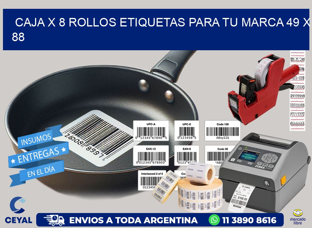Caja X 8 Rollos Etiquetas para tu marca 49 x 88