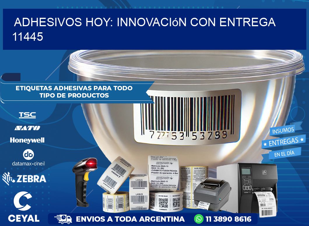 Adhesivos Hoy: Innovación con Entrega 11445