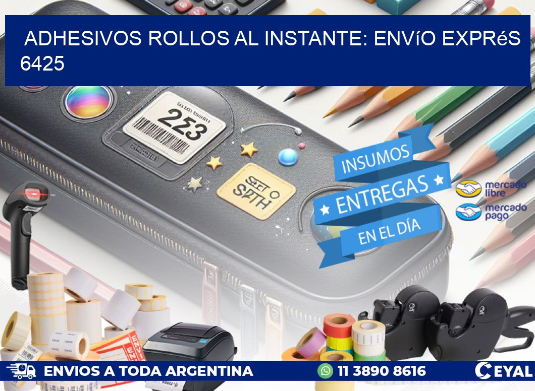 Adhesivos rollos al Instante: Envío Exprés 6425
