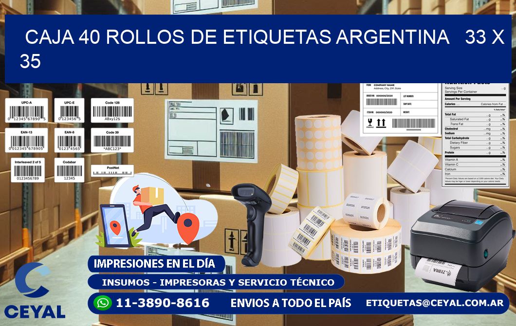CAJA 40 ROLLOS DE ETIQUETAS ARGENTINA 33 x 35