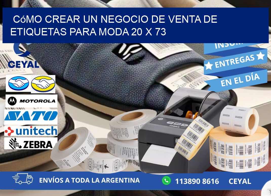 Cómo Crear un Negocio de Venta de Etiquetas para Moda 20 x 73