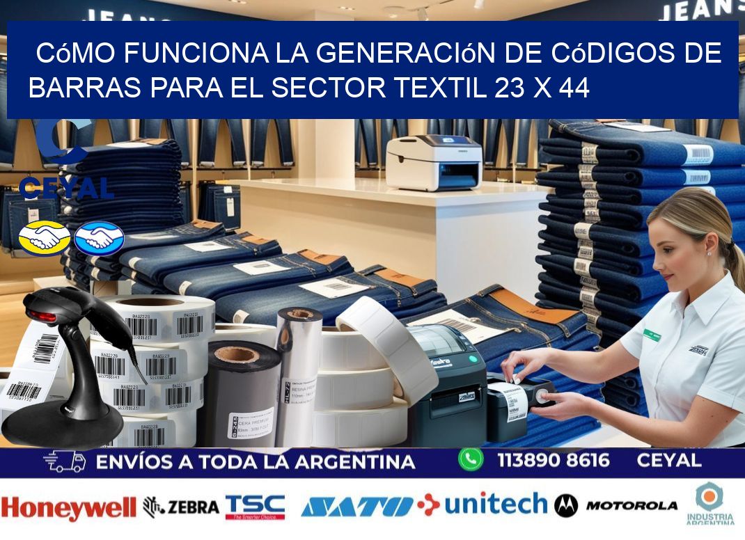 Cómo Funciona la Generación de Códigos de Barras para el Sector Textil 23 x 44