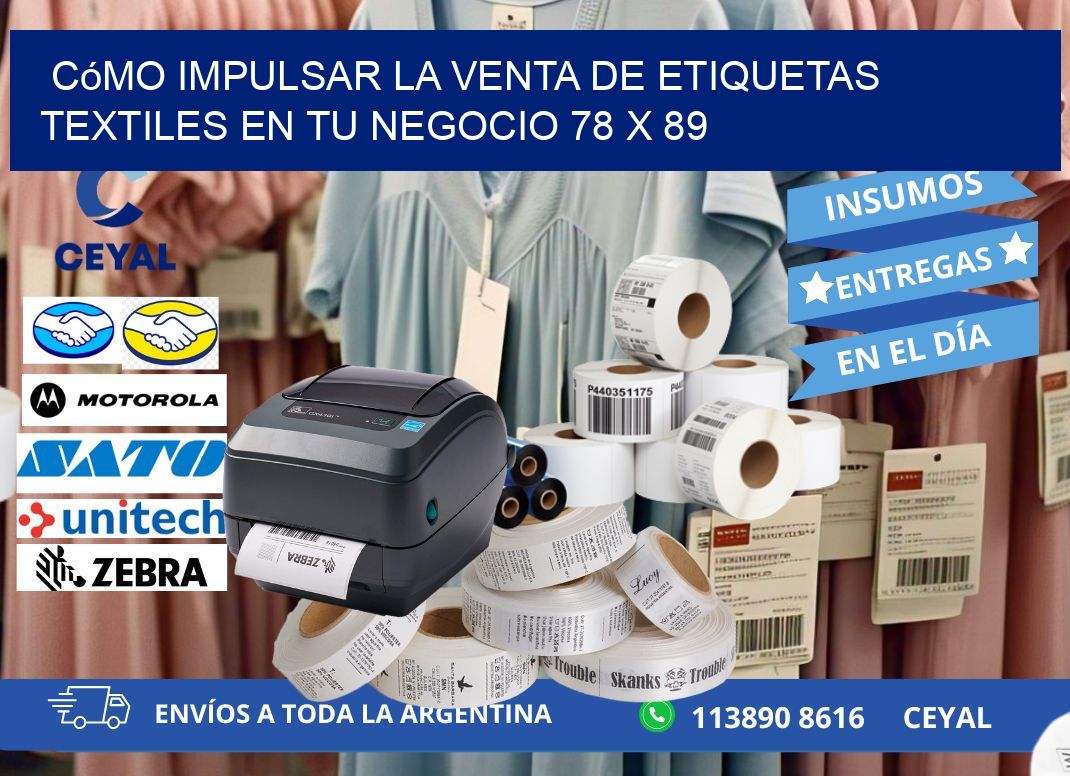 Cómo Impulsar la Venta de Etiquetas Textiles en tu Negocio 78 x 89