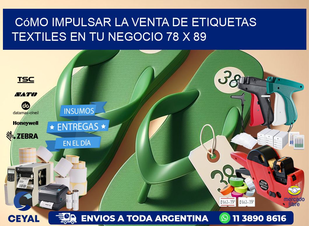 Cómo Impulsar la Venta de Etiquetas Textiles en tu Negocio 78 x 89