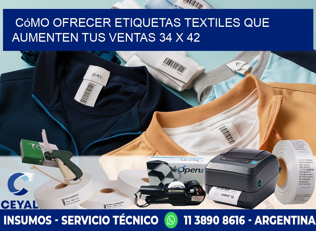 Cómo Ofrecer Etiquetas Textiles que Aumenten tus Ventas 34 x 42
