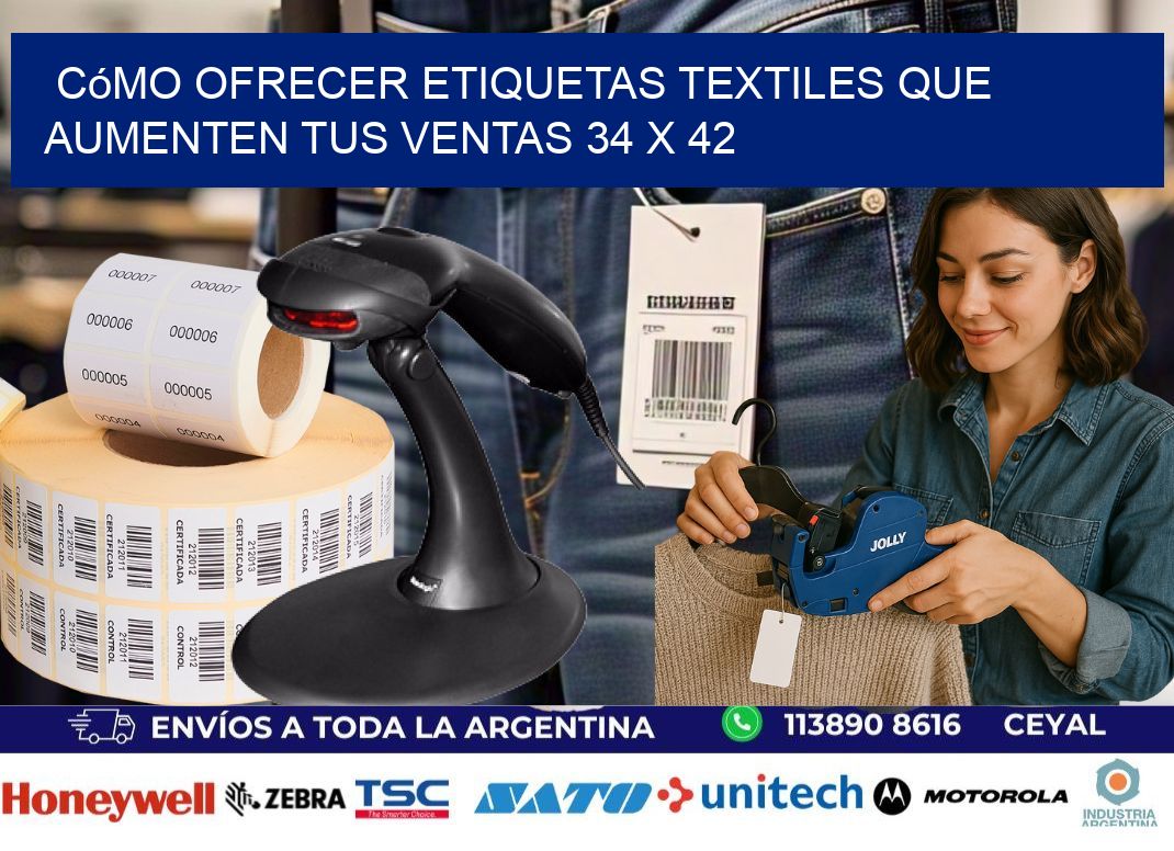 Cómo Ofrecer Etiquetas Textiles que Aumenten tus Ventas 34 x 42