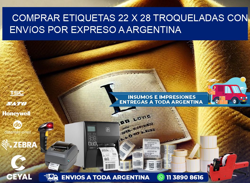 Comprar etiquetas 22 x 28 troqueladas con envíos por expreso a Argentina
