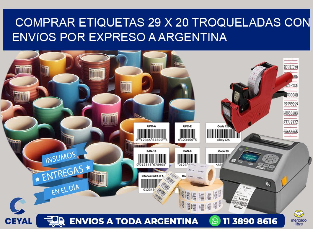 Comprar etiquetas 29 x 20 troqueladas con envíos por expreso a Argentina