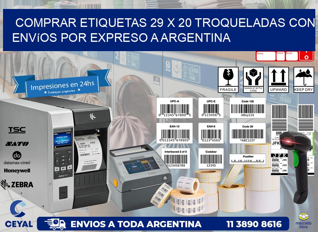 Comprar etiquetas 29 x 20 troqueladas con envíos por expreso a Argentina