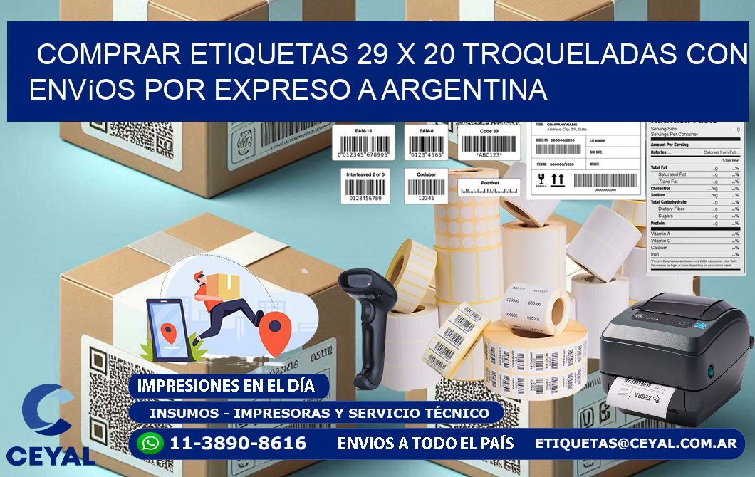 Comprar etiquetas 29 x 20 troqueladas con envíos por expreso a Argentina