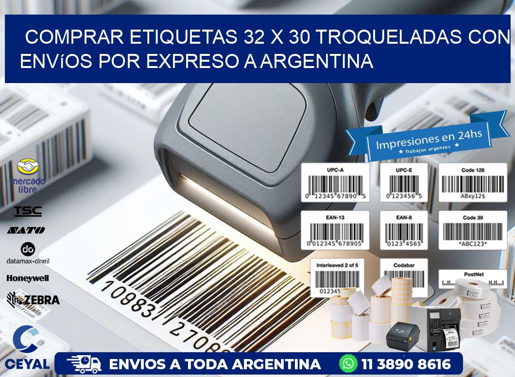 Comprar etiquetas 32 x 30 troqueladas con envíos por expreso a Argentina