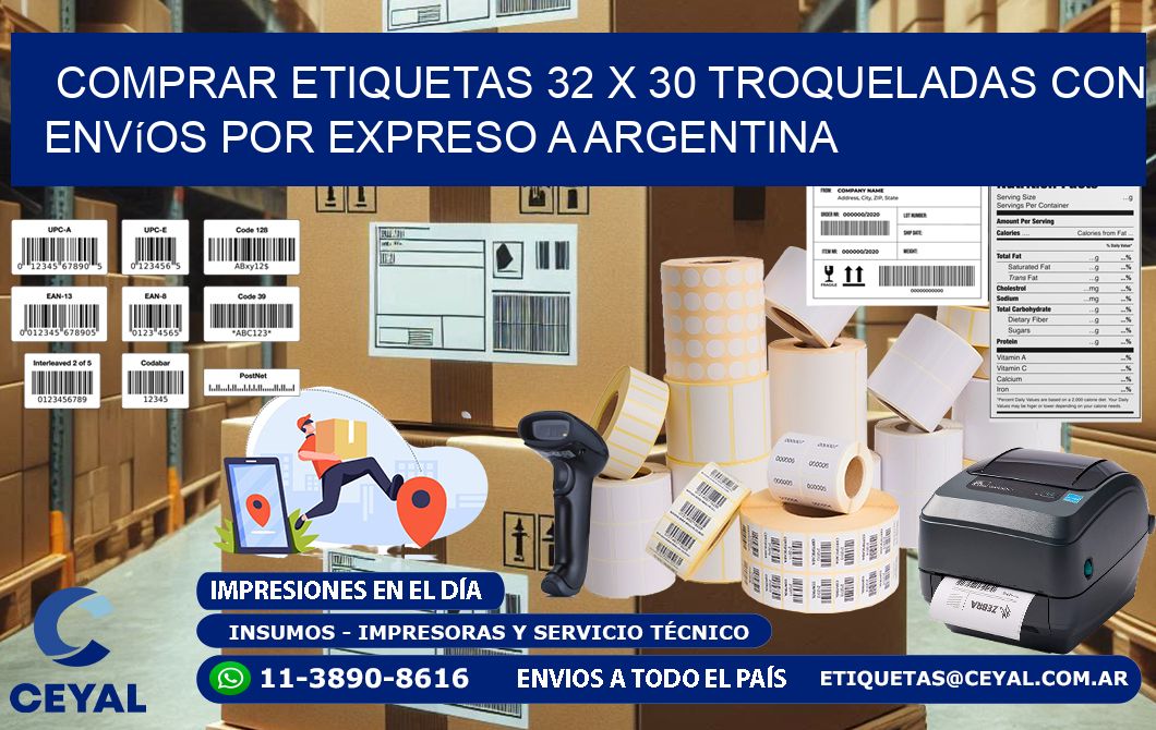 Comprar etiquetas 32 x 30 troqueladas con envíos por expreso a Argentina