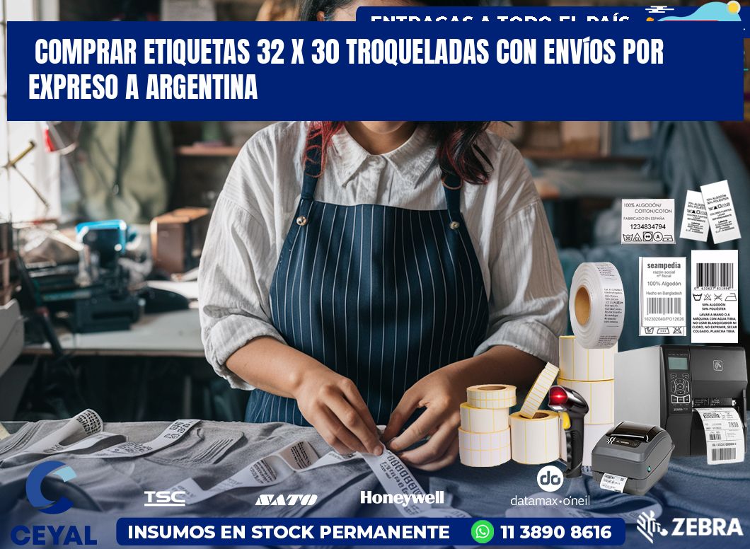 Comprar etiquetas 32 x 30 troqueladas con envíos por expreso a Argentina