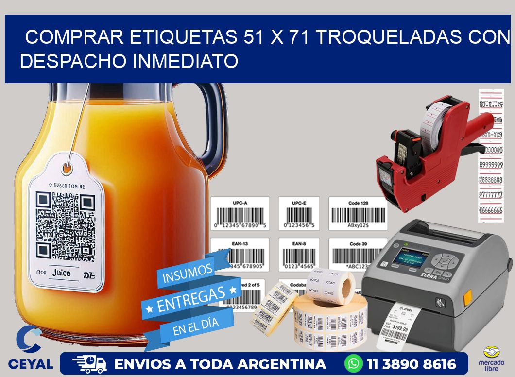 Comprar etiquetas 51 x 71 troqueladas con despacho inmediato