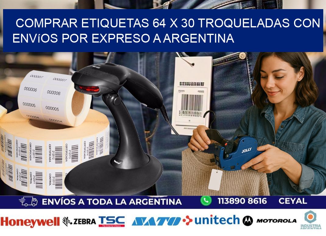 Comprar etiquetas 64 x 30 troqueladas con envíos por expreso a Argentina