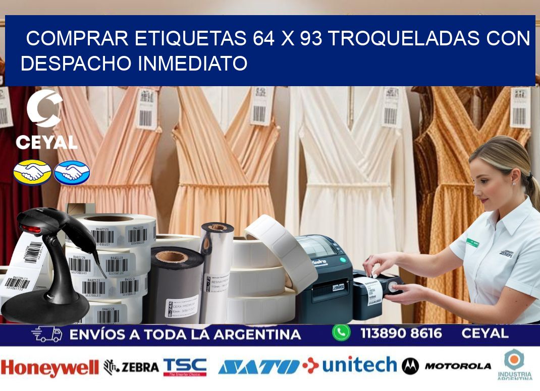Comprar etiquetas 64 x 93 troqueladas con despacho inmediato