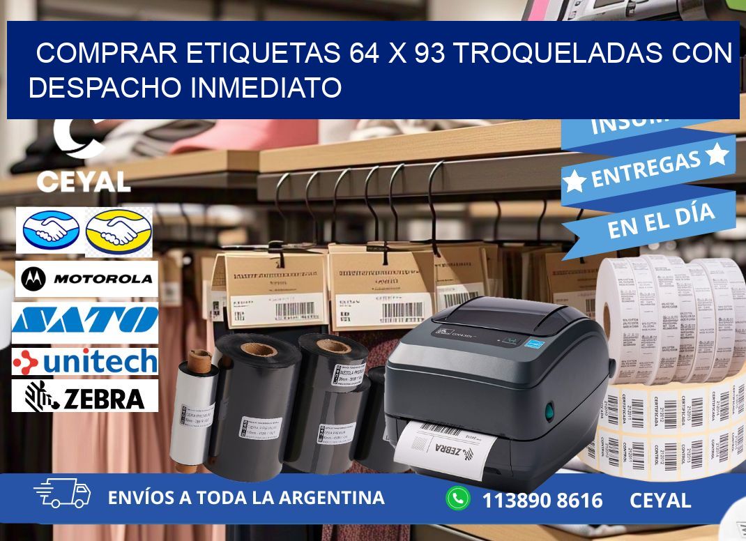 Comprar etiquetas 64 x 93 troqueladas con despacho inmediato