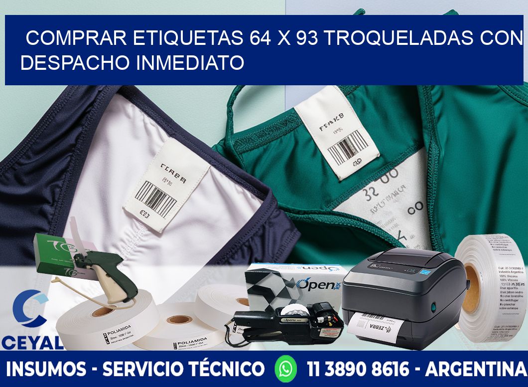 Comprar etiquetas 64 x 93 troqueladas con despacho inmediato