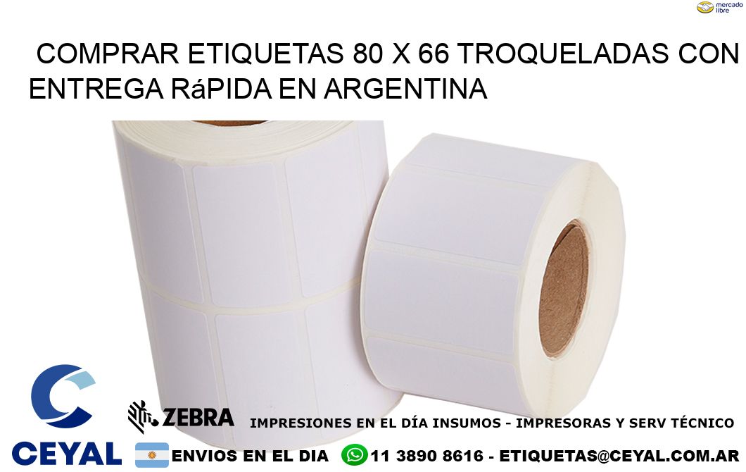 Comprar etiquetas 80 x 66 troqueladas con entrega rápida en Argentina