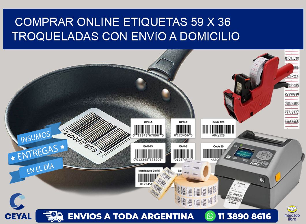 Comprar online etiquetas 59 x 36 troqueladas con envío a domicilio