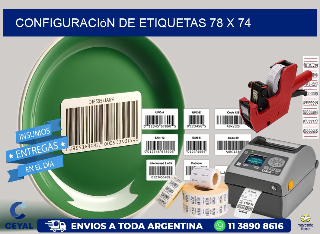 Configuración de etiquetas 78 x 74