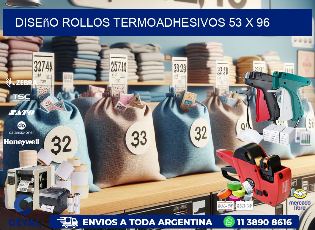 Diseño ROLLOS TERMOADHESIVOS 53 x 96