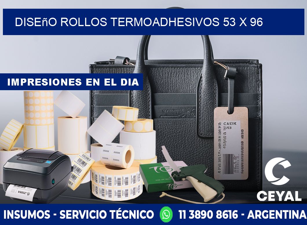 Diseño ROLLOS TERMOADHESIVOS 53 x 96