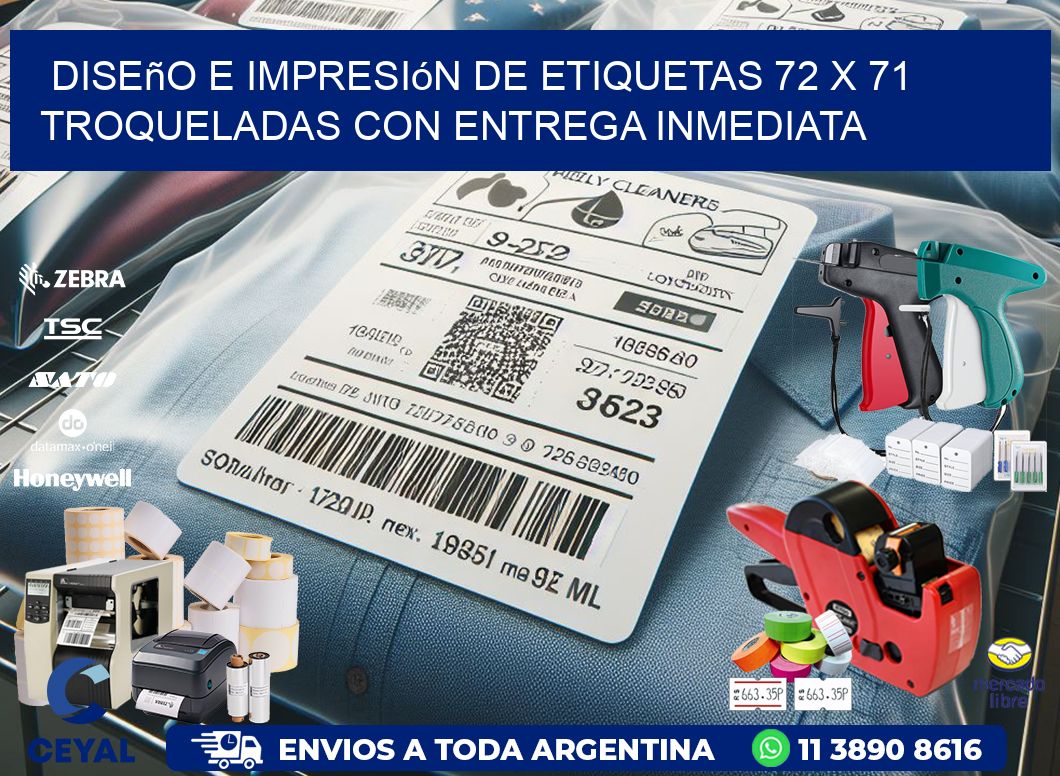 Diseño e impresión de etiquetas 72 x 71 troqueladas con entrega inmediata