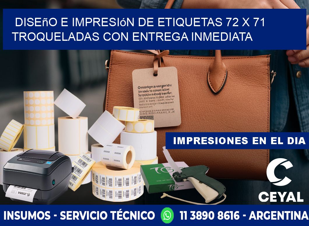 Diseño e impresión de etiquetas 72 x 71 troqueladas con entrega inmediata