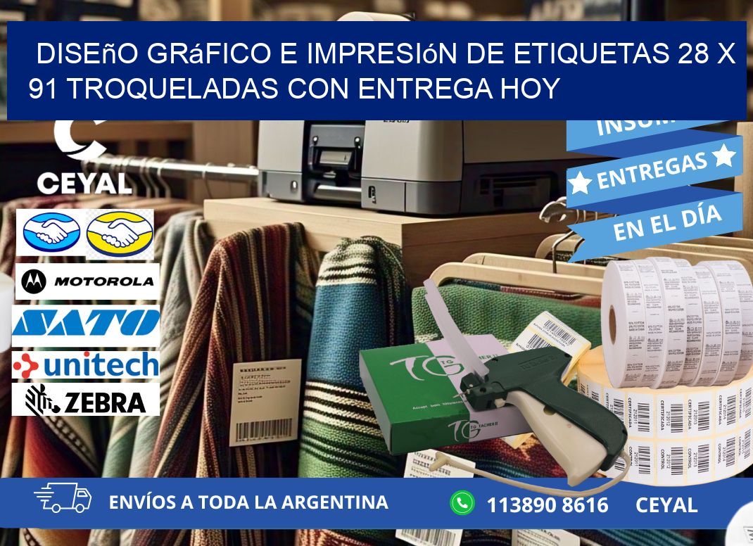 Diseño gráfico e impresión de etiquetas 28 x 91 troqueladas con entrega hoy