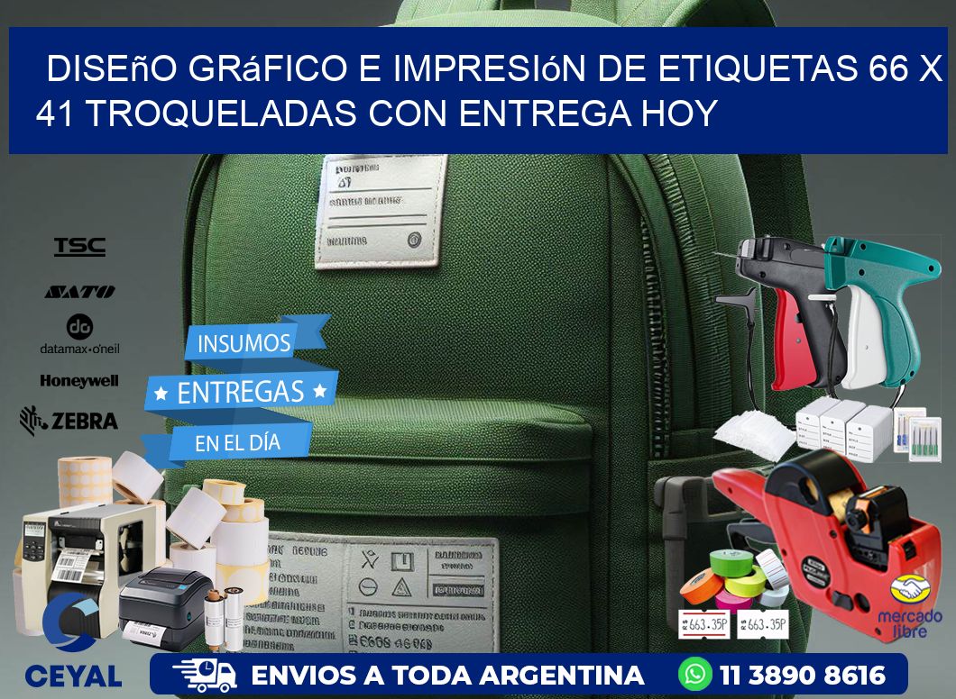 Diseño gráfico e impresión de etiquetas 66 x 41 troqueladas con entrega hoy