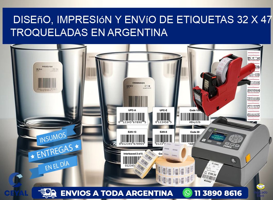 Diseño, impresión y envío de etiquetas 32 x 47 troqueladas en Argentina