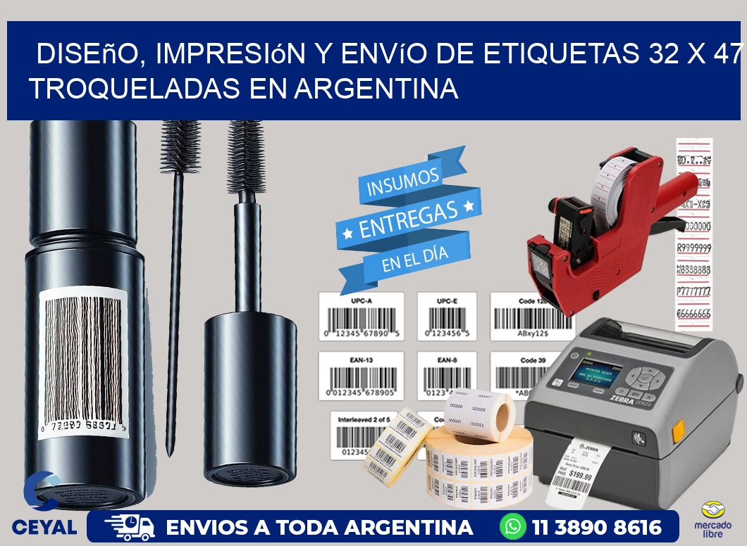 Diseño, impresión y envío de etiquetas 32 x 47 troqueladas en Argentina