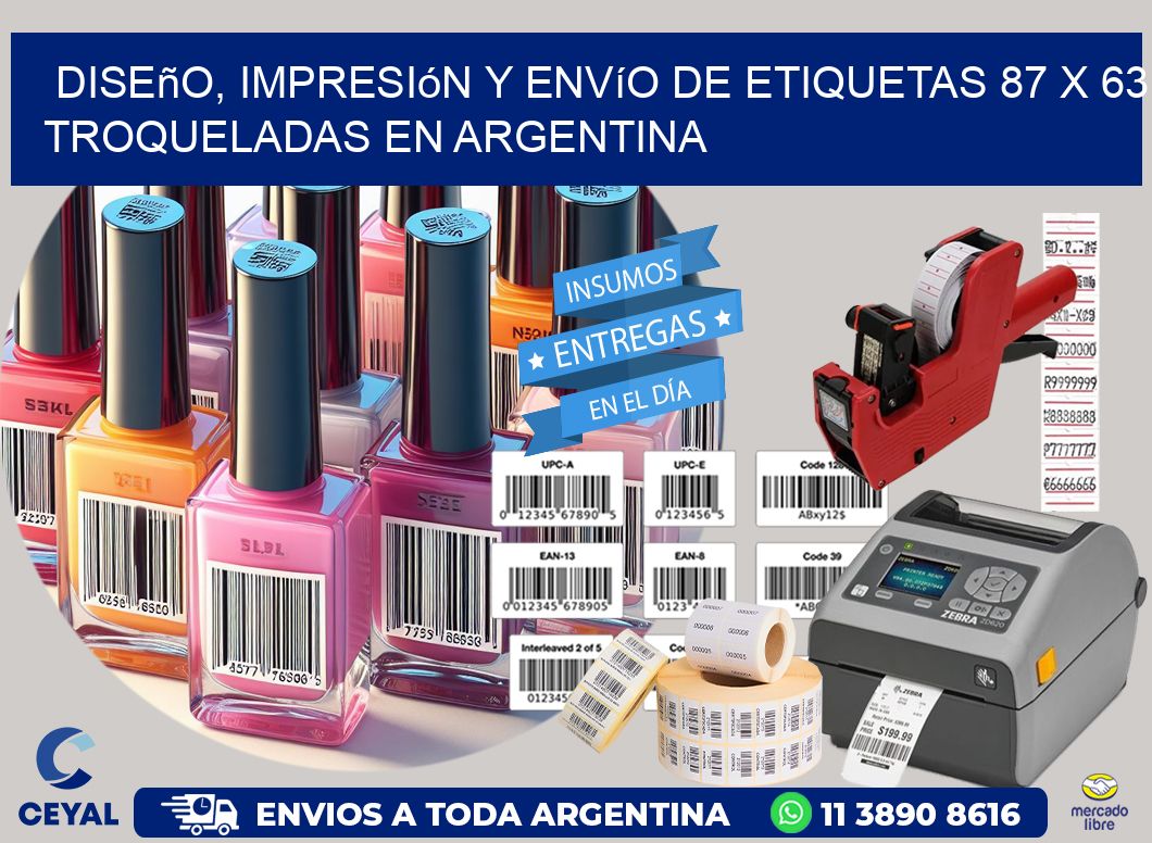 Diseño, impresión y envío de etiquetas 87 x 63 troqueladas en Argentina