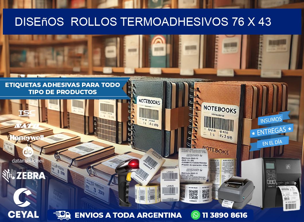 Diseños  ROLLOS TERMOADHESIVOS 76 x 43