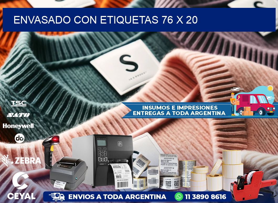 Envasado con etiquetas 76 x 20